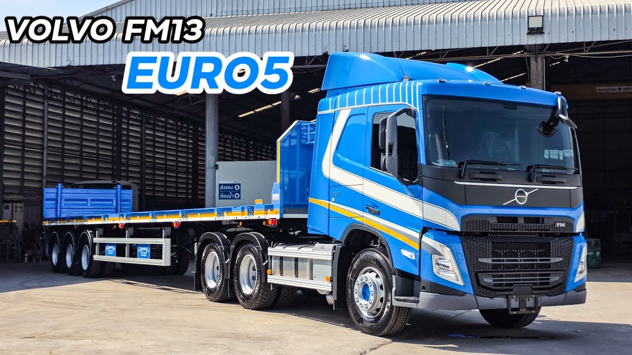 หัวลากวอลโว่ตัวใหม่! คันแรกของภาคอีสาน VOLVO FM13 Euro5 380แรงม้า หางพื้นเรียบอู่ซุ่นชัยบ้านโป่ง
