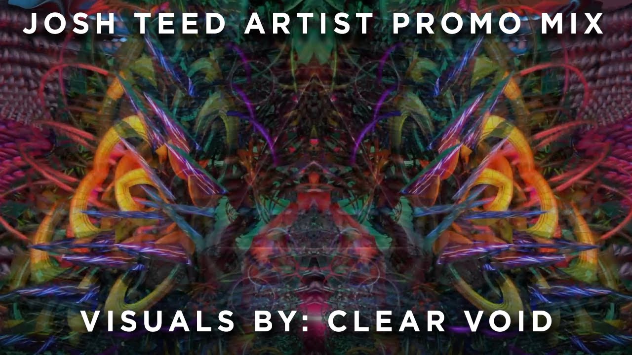 Josh Teed Promo Mix - Visuals by Clear Void [EDM Identity Premiere]