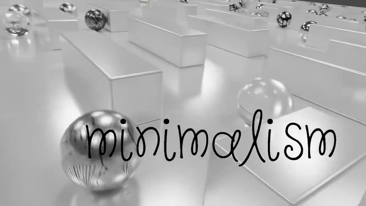 Minimalism