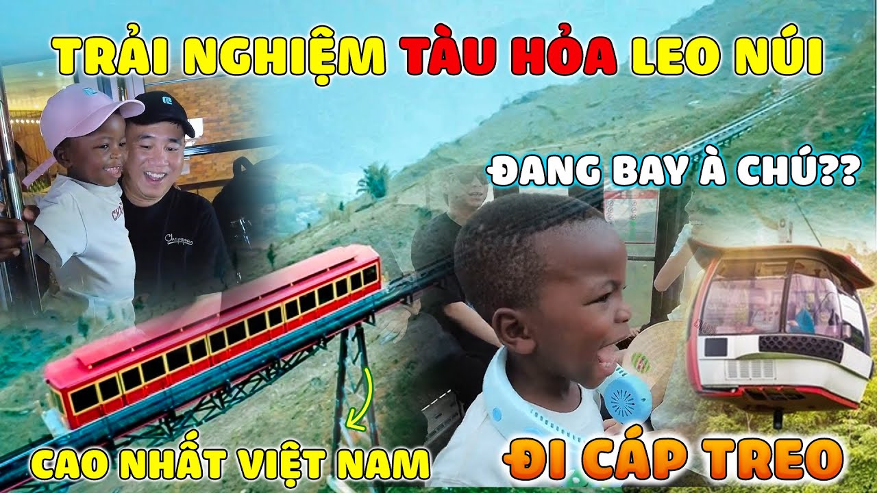 Quanglinhvlogs | Lôi Con Há Mồm Khi Được Trải Nghiệm Cáp Treo Dài Nhất Thế Giới, Tàu Hoả Đi Trên Núi