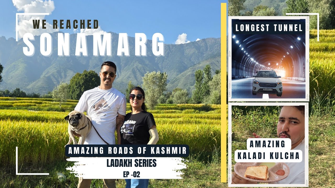 Sonamarg | Roads of Kashmir | Our Creta crossed Chenani Tunnel | Ladakh Series-EP2 