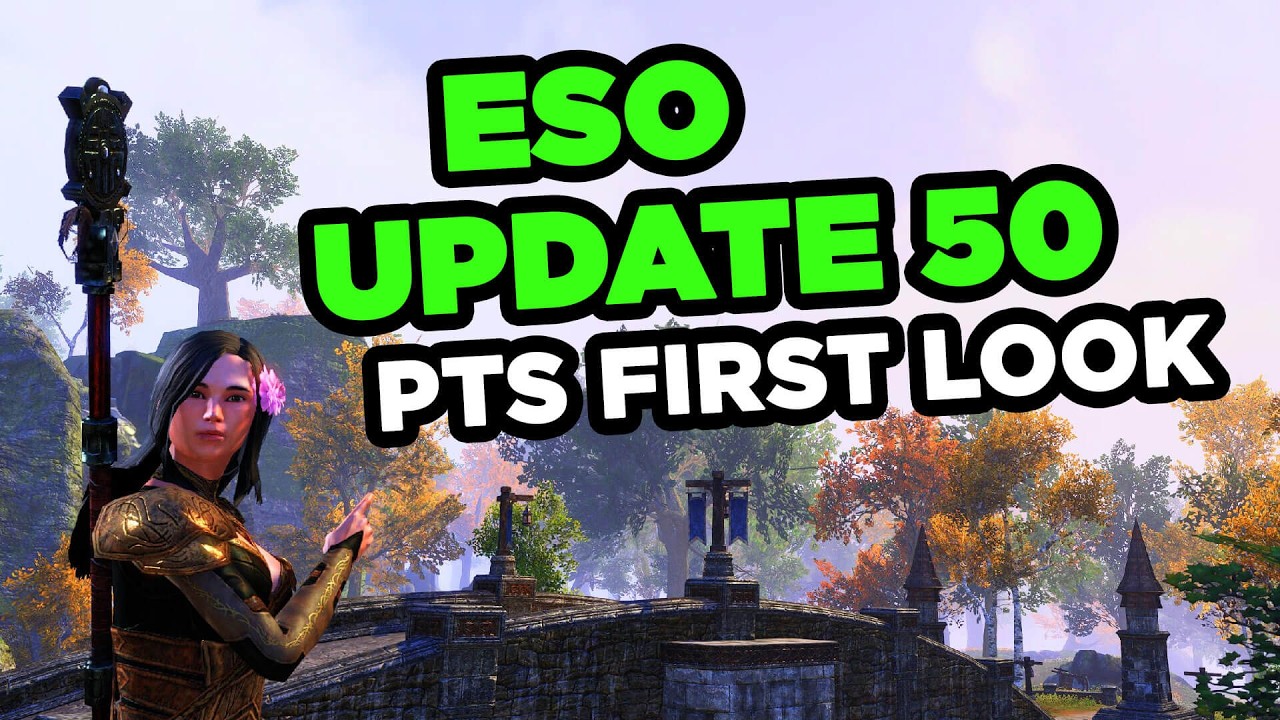 ESO Update 50 PTS First Look &ndash; Difficulty Changes, PvP Update & New Quests