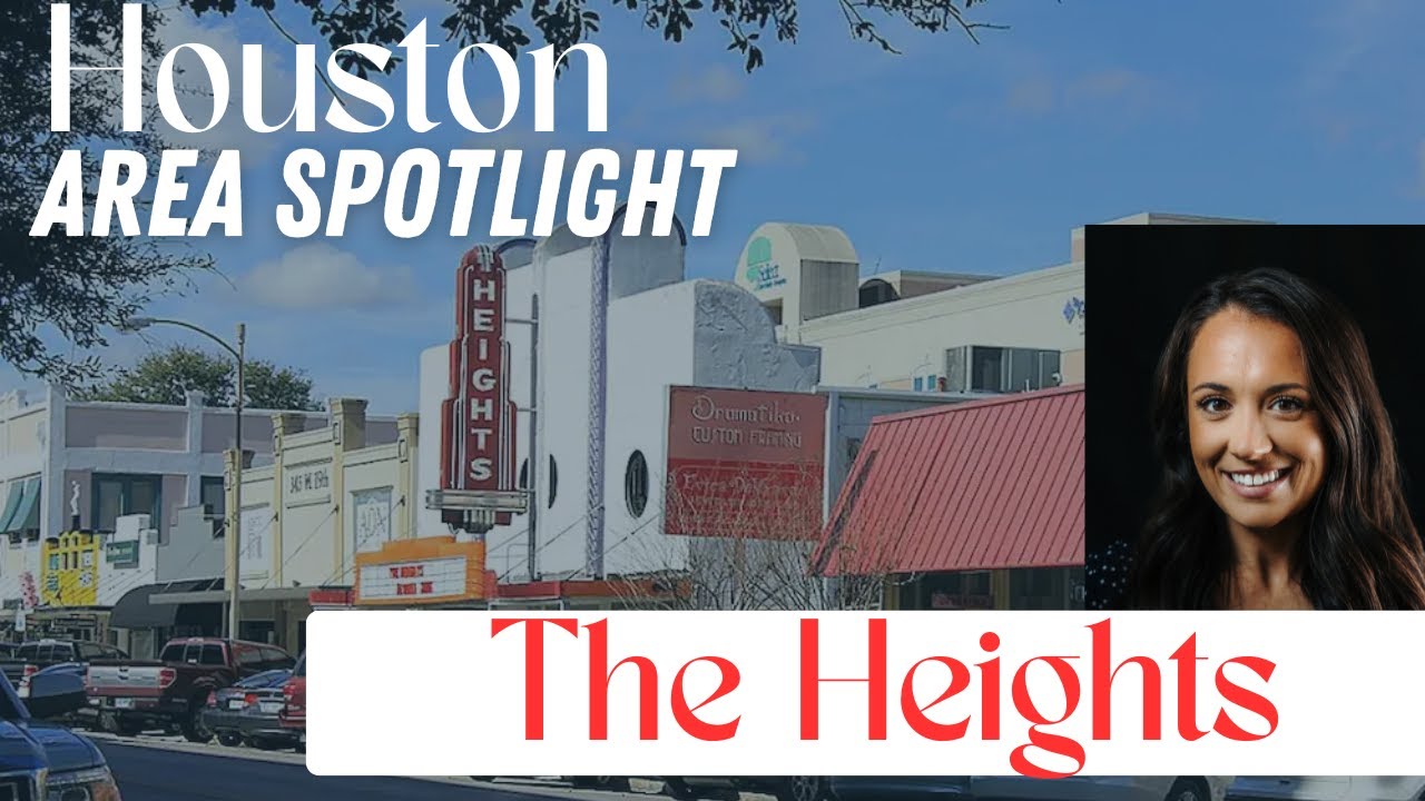 Come Explore The Houston Heights!