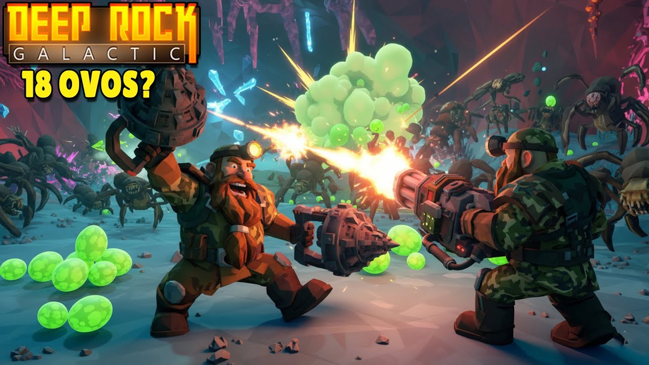 Deep Rock Galatic - 18 ovos e muita zoeira #drg #deeprockgalactic
