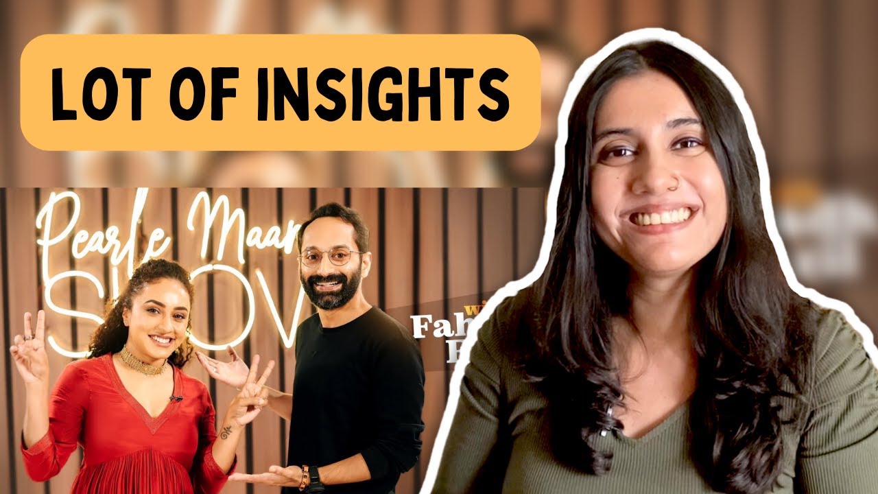 Fahadh Faasil Interview with Pearle Maaney Reaction | Ashmita Reacts