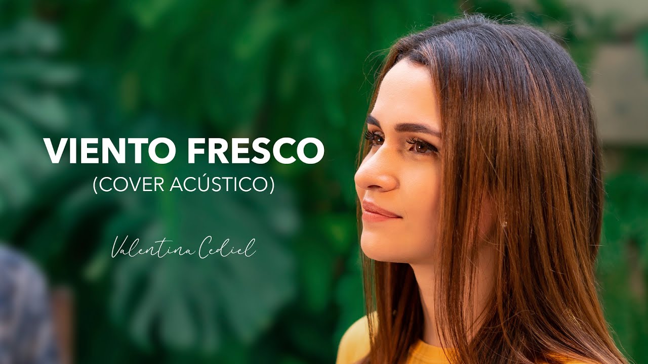 Valentina Cediel - Viento Fresco (cover acústico) | Hillsong Worship