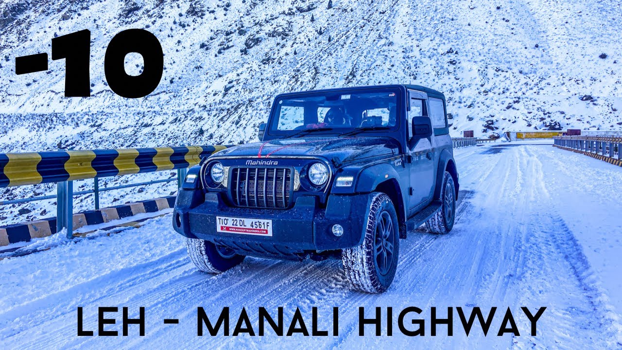 EP 6 | Leh - Manali Highway in winters | Black ice roads | Extreme cold | Winter Himachal | Thar 4x4