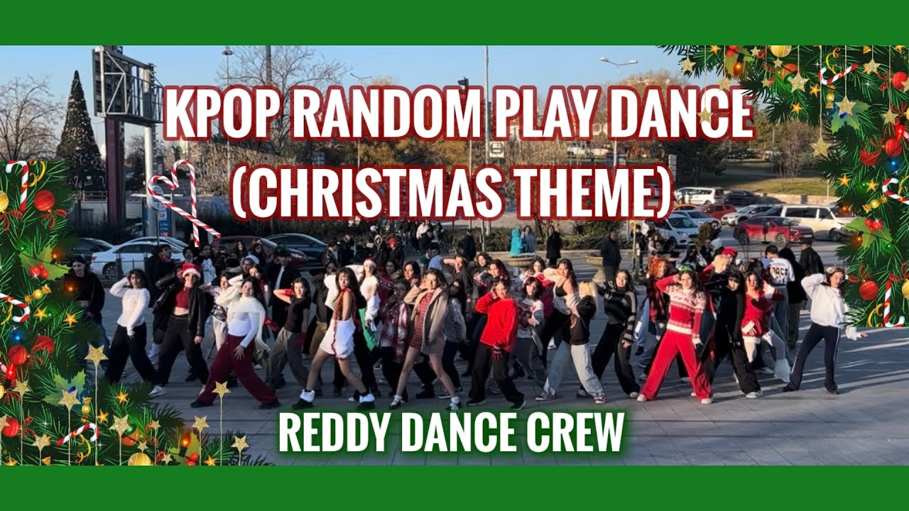 K-POP RANDOM PLAY DANCE IN PUBLIC (CHRISTMAS THEME) BY REDDY DC