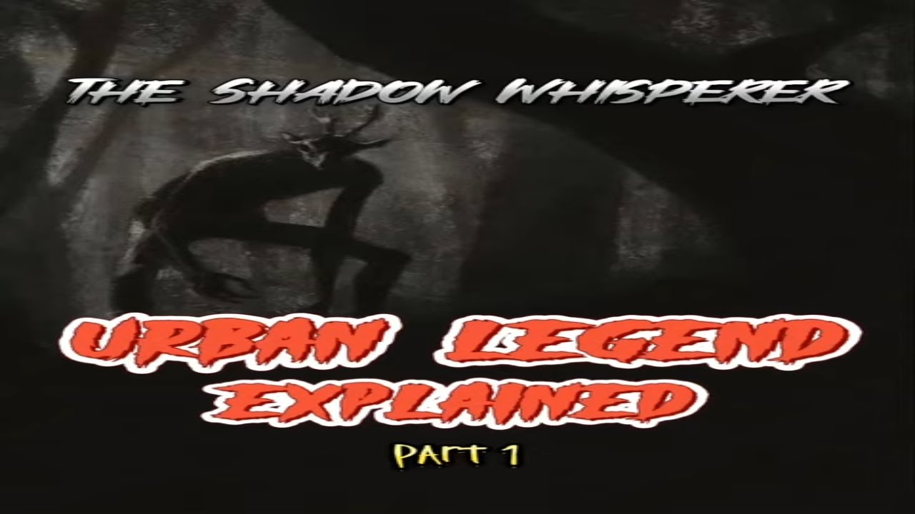 Urban Legend Explained - The Skinwalker | The Shadow Whisperer