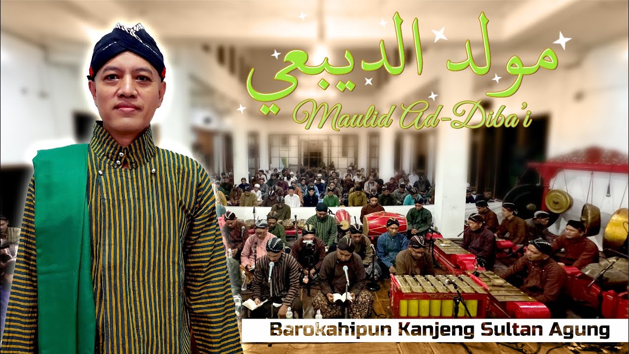 Majelis Maulid Ad - Diba’i Diiringi Gamelan Jawa Berkah Kanjeng Sultan Agung - Gus Fuad Plered