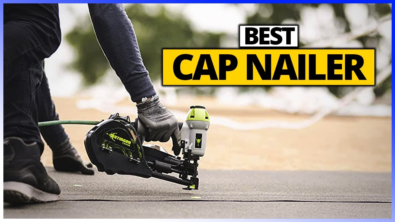 Top 5 Cap Nailers 2026 – Best Picks Revealed! [Expert Review]