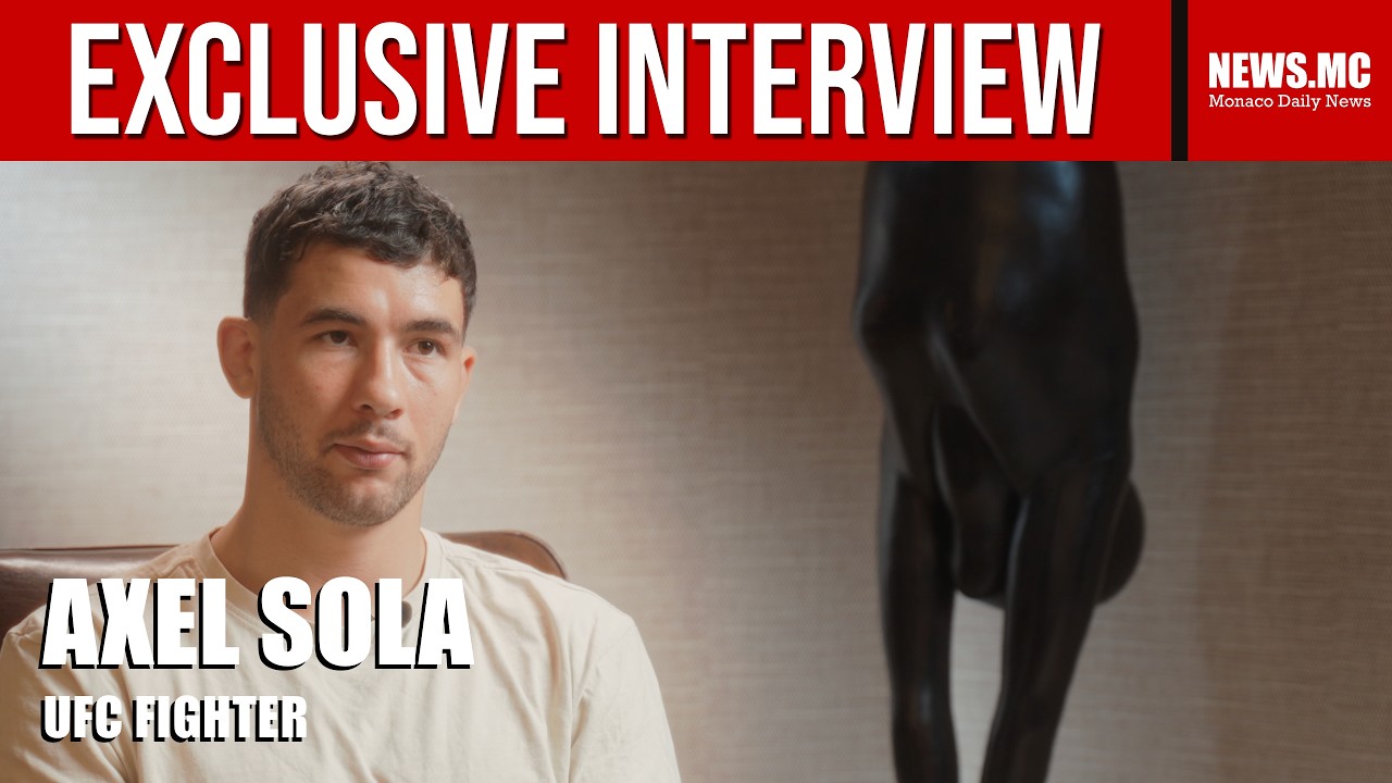 Interview with Axel Sola, Monaco-based UFC fighter