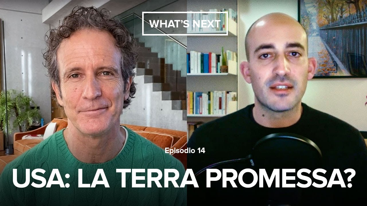 Stati Uniti, la TERRA PROMESSA? - What's Next ft. Francesco Costa - Alessandro Benetton