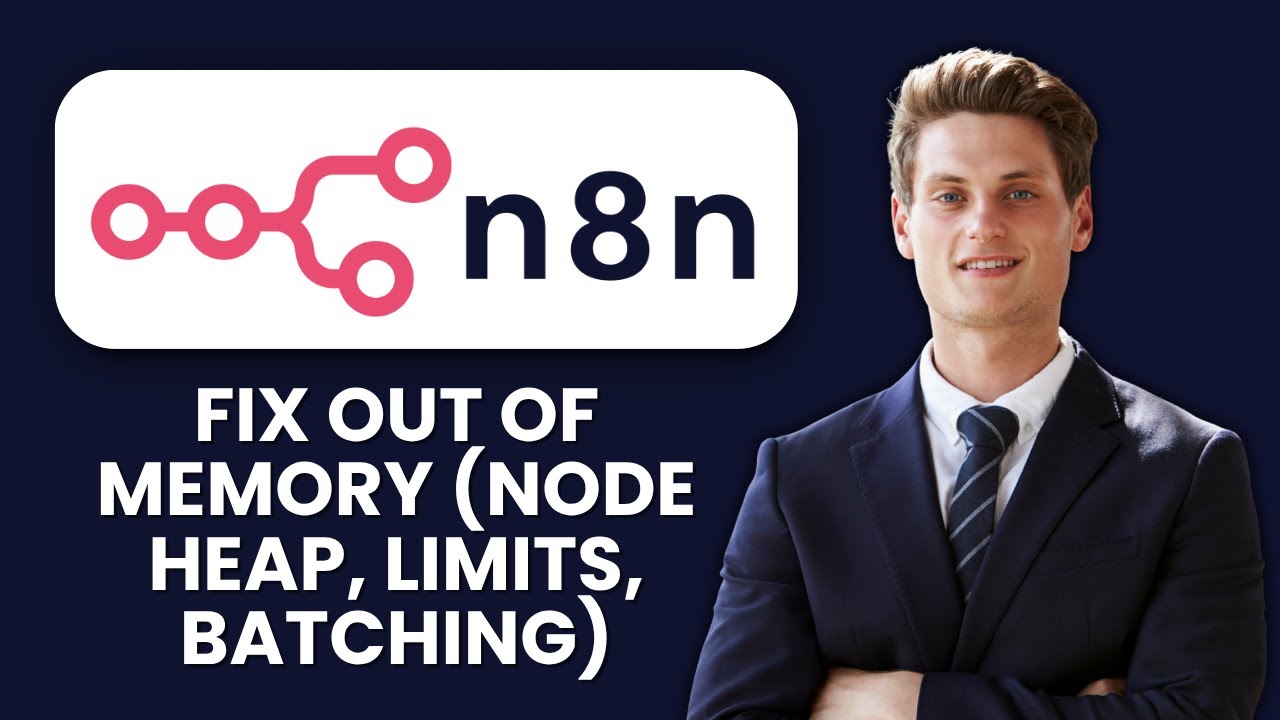 How to Fix n8n Out of Memory 💾 Manage Node Heap, Memory Limits & Batching for Stable Workflows