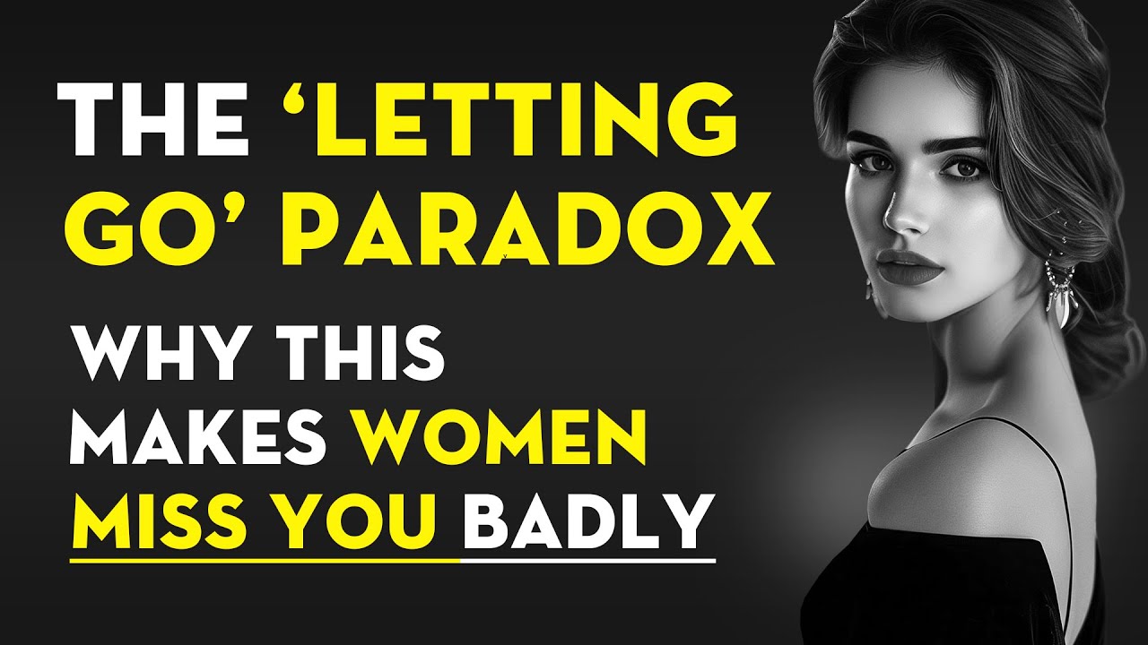 The Letting Go Paradox: Make Them Want You Effortlessly | Stoicism - Stoic Legend