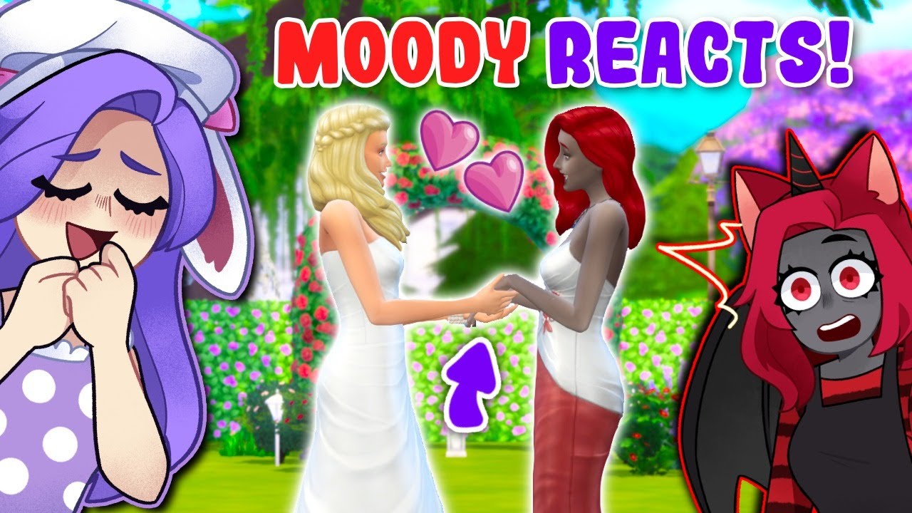 MOODY REACTS To GETTING MARRIED To IAMSANNA! (Sims 4)