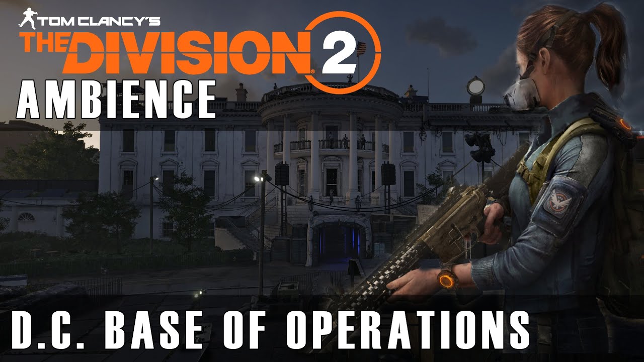 The Division 2: D.C. Base of Operations  Ambience [Ambience AMSR Focus Deep Work Studying]