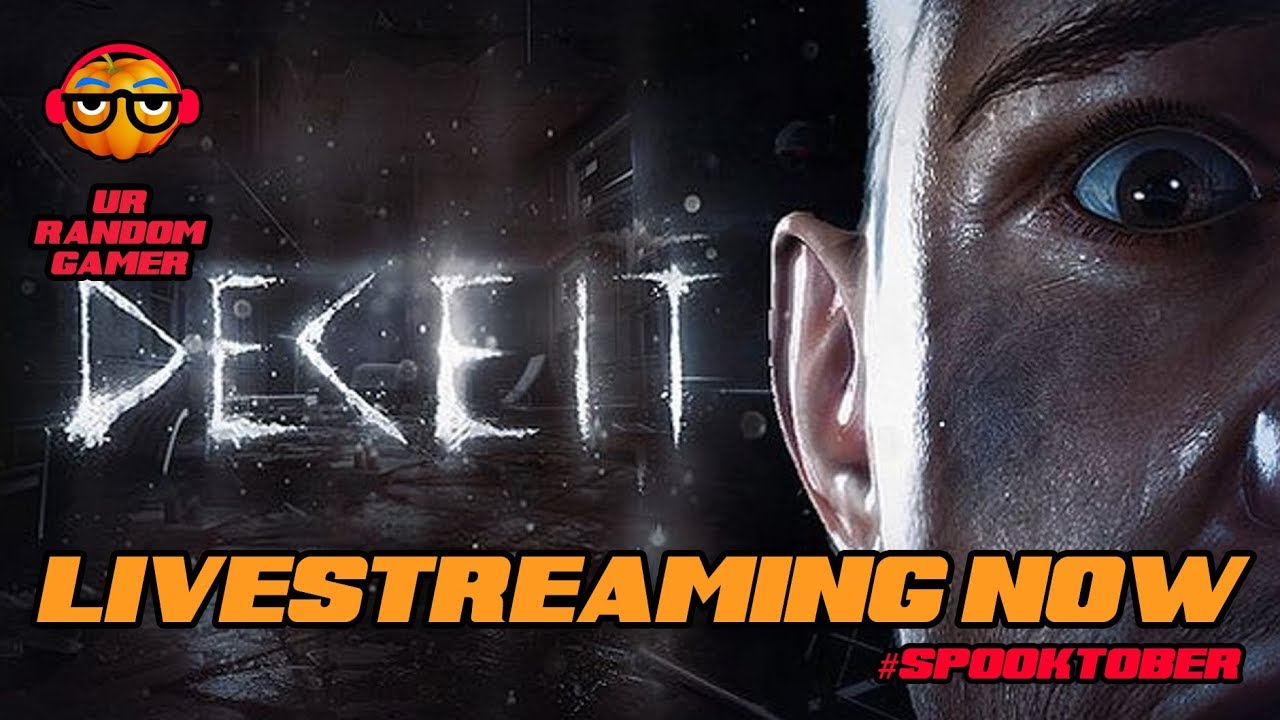 Deceit livestream! BACKSTABBING ALL OF MY FRIENDS AND VIEWERS!