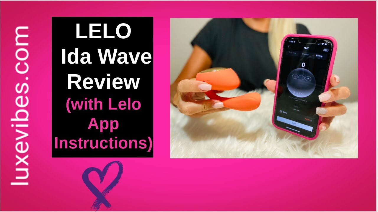 Lelo Ida Wave Review (with LELO App Pairing)