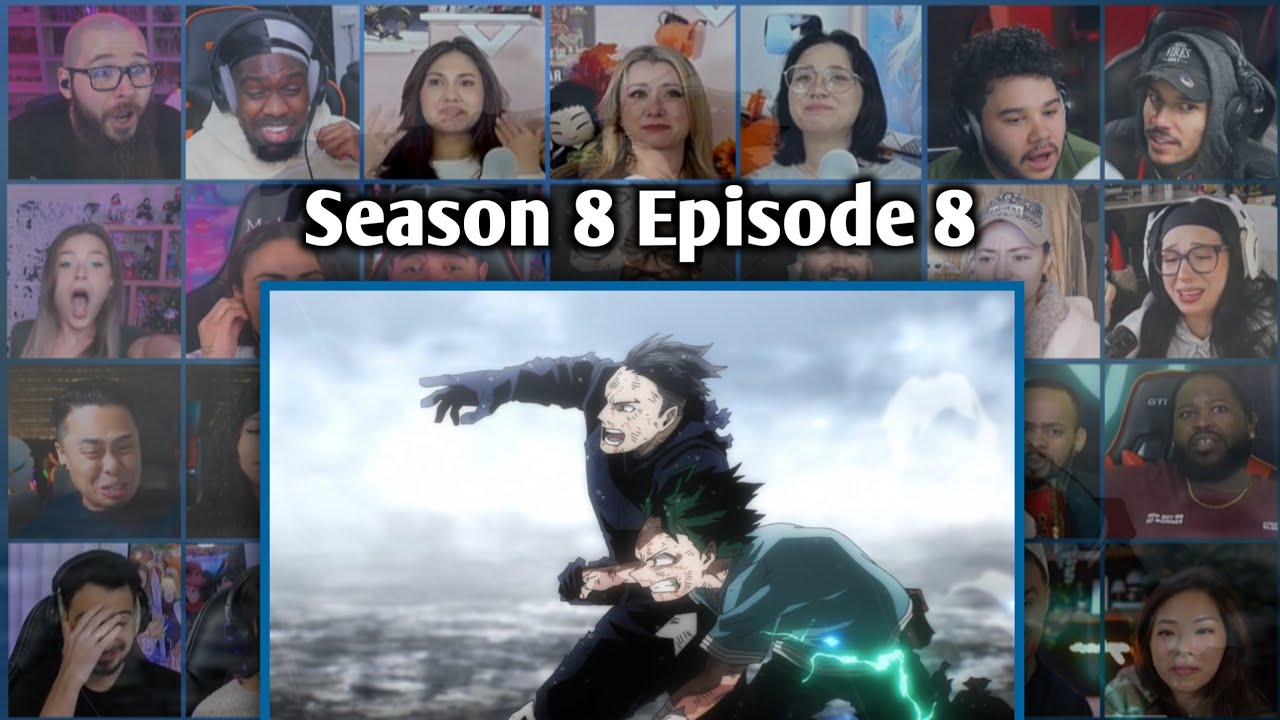 MY HERO ACADEMIA SEASON 8 - EPISODE 8 REACTION MASHUP - IZUKU MIDORIYA RISING