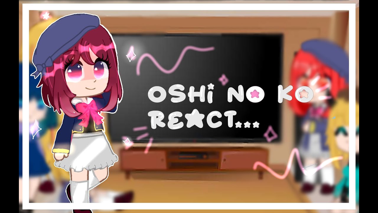 Oshi no ko react to Arima Kana
