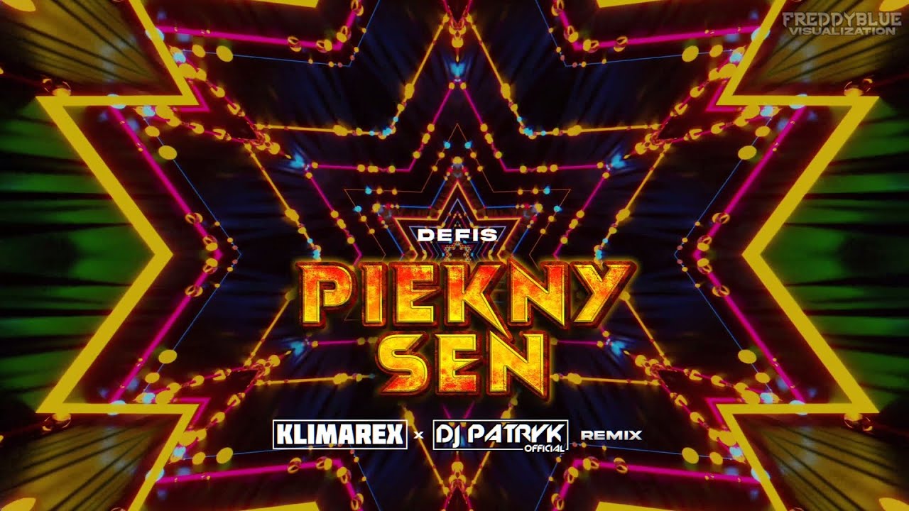 Defis - Piękny sen (KLIMAREX x DJ PATRYK REMIX 2025)
