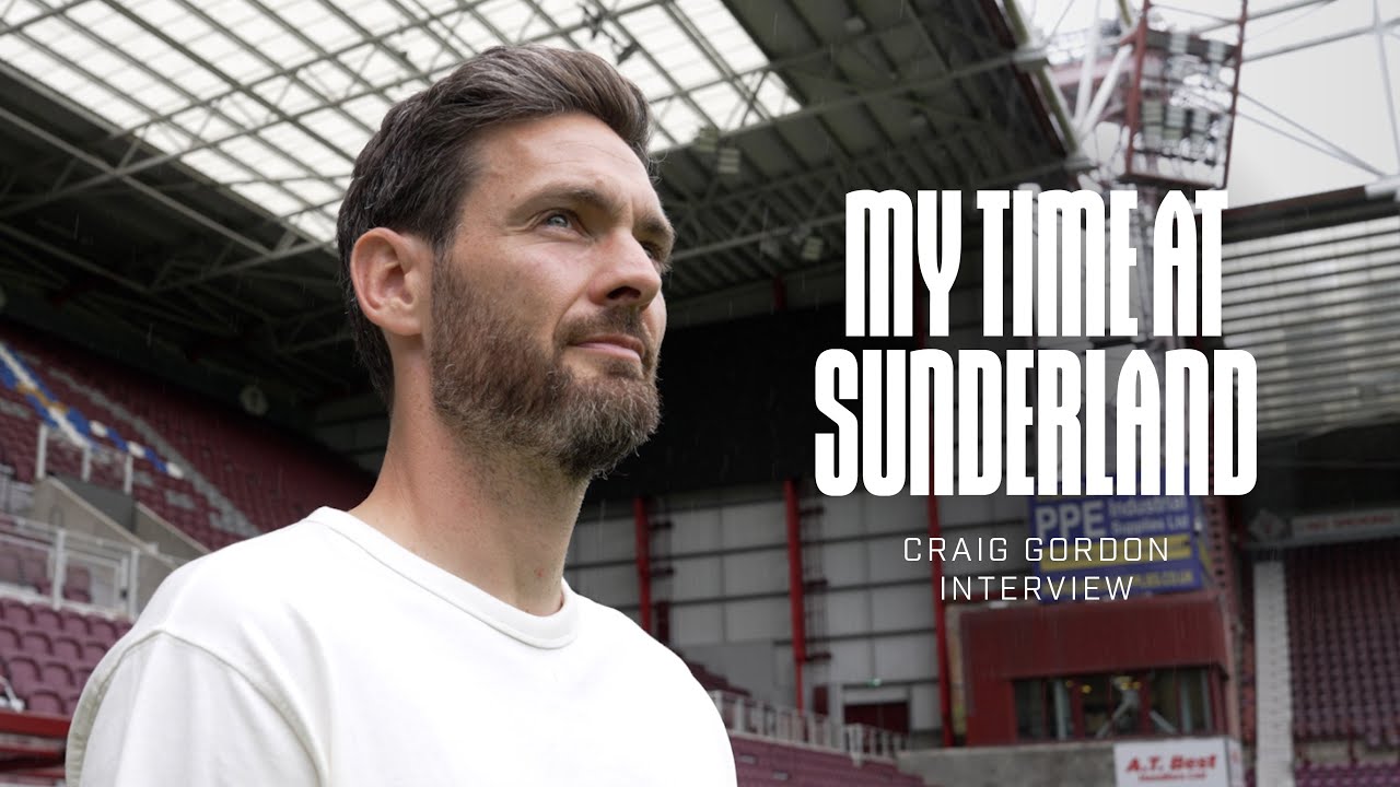 My Time At Sunderland | Craig Gordon Interview