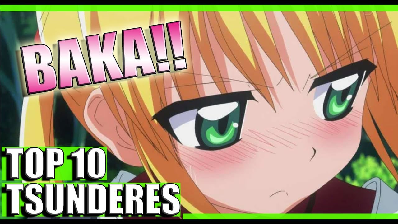 Las 10 Tsunderes mas TSUNDERES del Anime