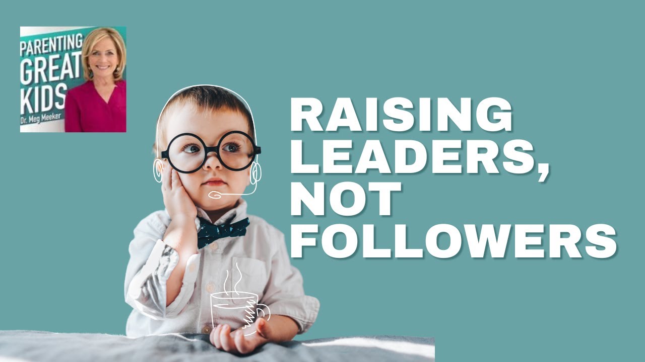 How to Raise Independent Thinkers and Young Entrepreneurs | Parenting Great Kids Podcast