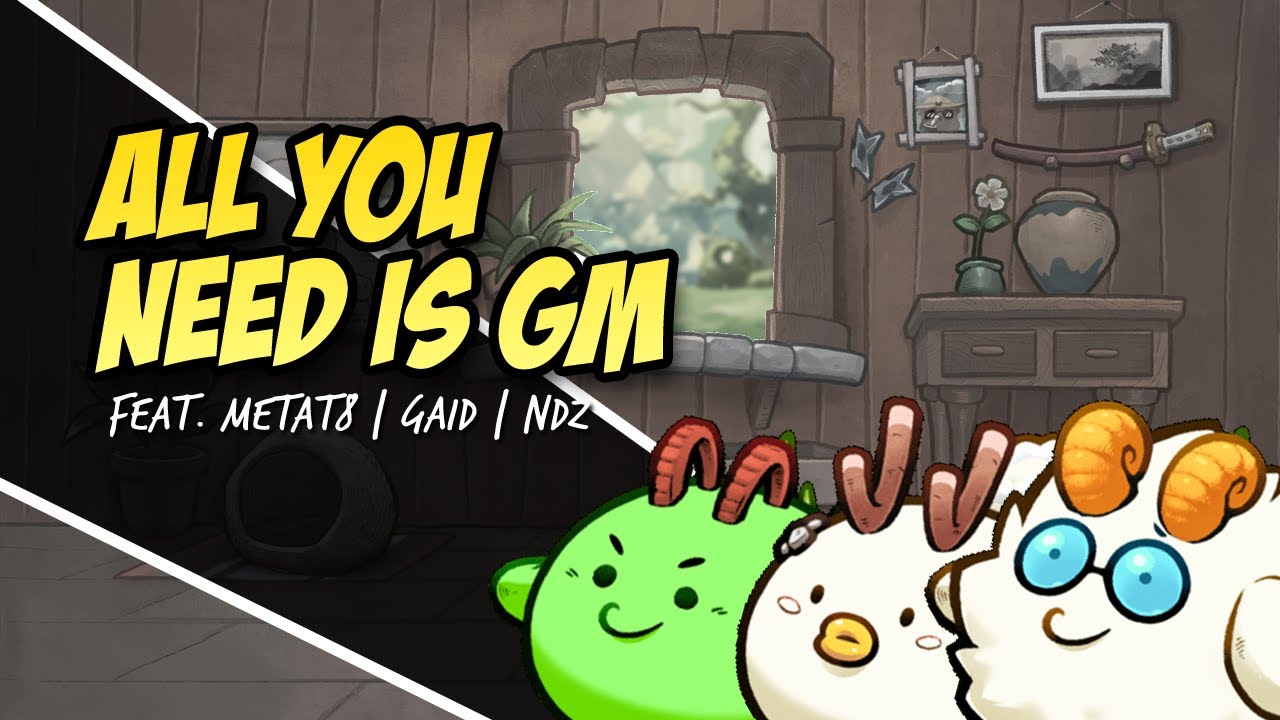 SEASON 5: All You Need is GM feat. METAT8 | Gaid | NDZ