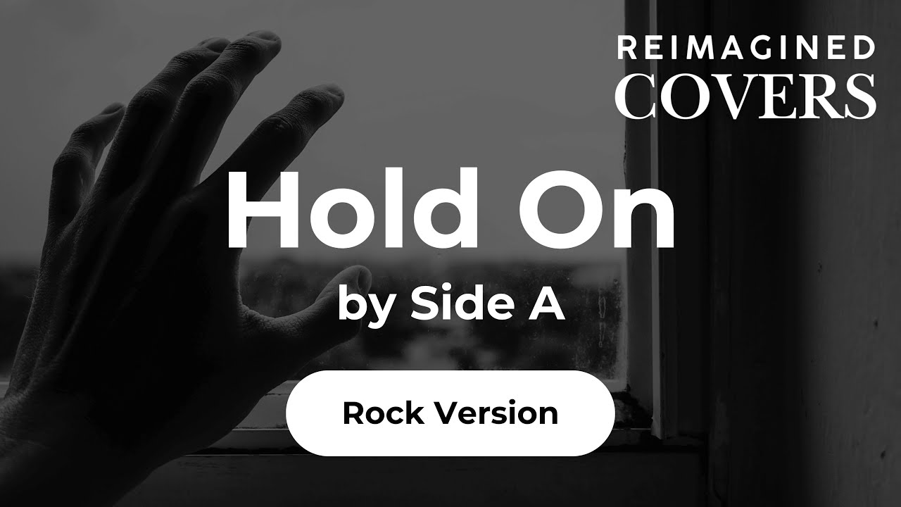 Hold On by Side A Band (Reimagined Rock Cover) #OPMCovers, #RockCover, #AICovers
