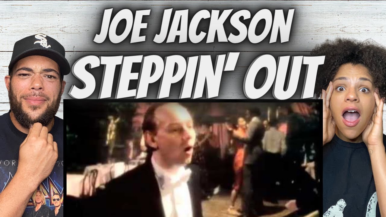 FIRST TIME HEARING Joe Jackson -  Steppin Out REACTION
