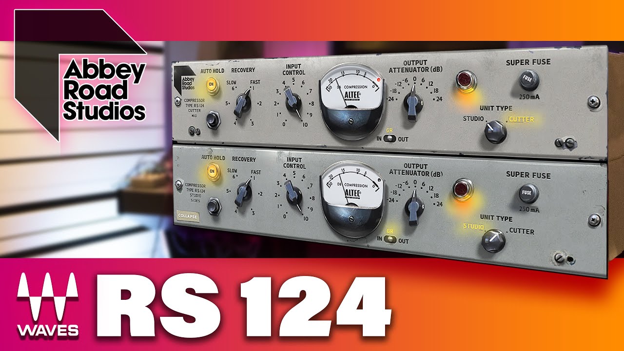 Waves Abbey Road RS124 TUBE Compressor - The Sound, The Compression - Walkthrough and Tutorial