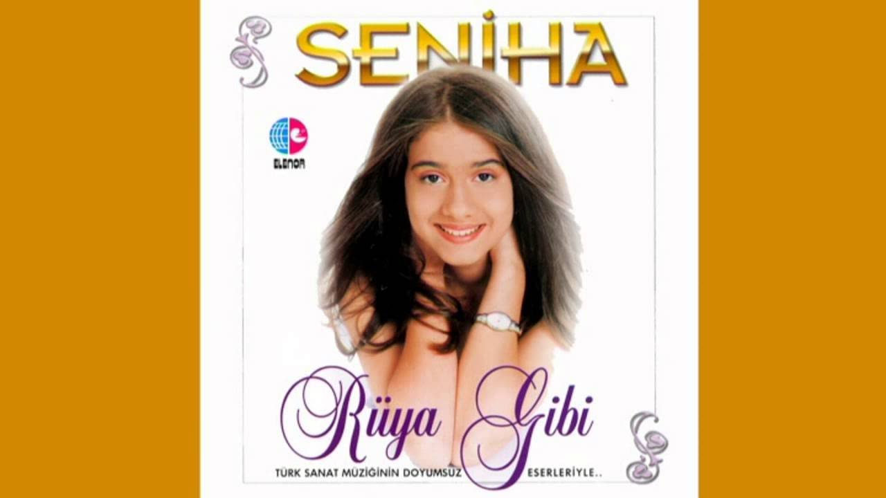 Seniha - R&uuml;ya Gibi U&ccedil;an Yıllar