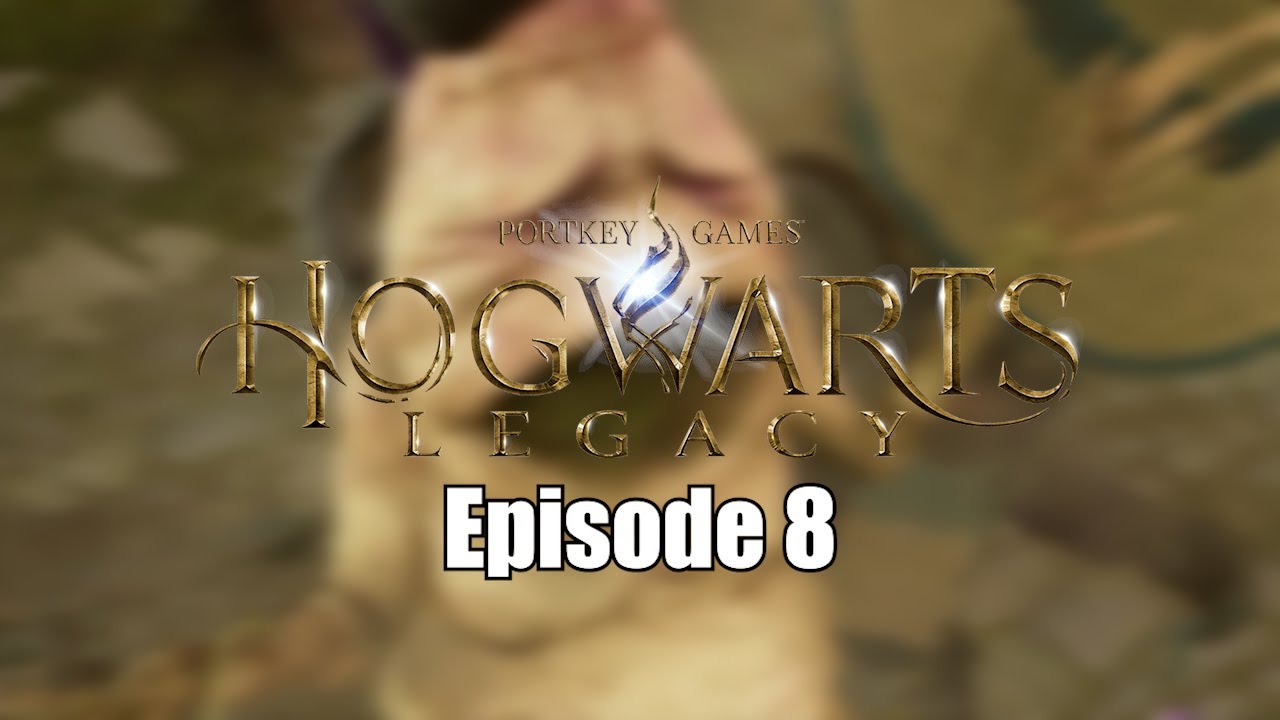 Hogwarts Legacy #8