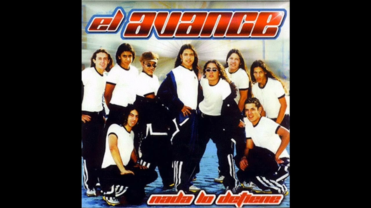 El Avance - Nada lo detiene / Mix