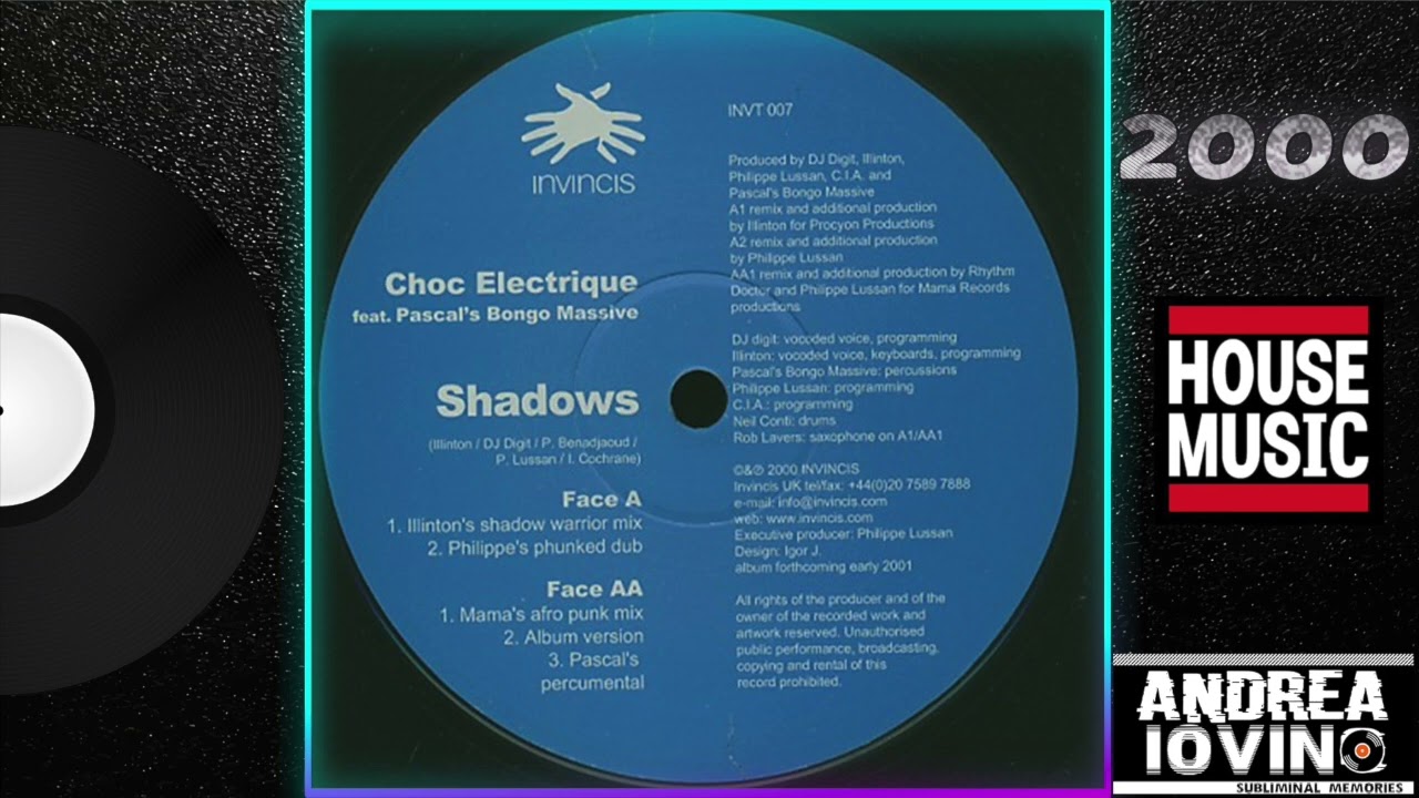 Choc Electrique Feat. Pascal's Bongo Massive – Shadows (Illinton's Shadow Warrior Mix)