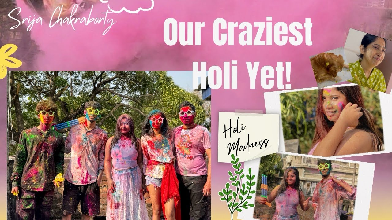 Our CRAZIEST Holi Celebration Ever!✨| Holi Vlog 2026 | Family | Friends 🤍