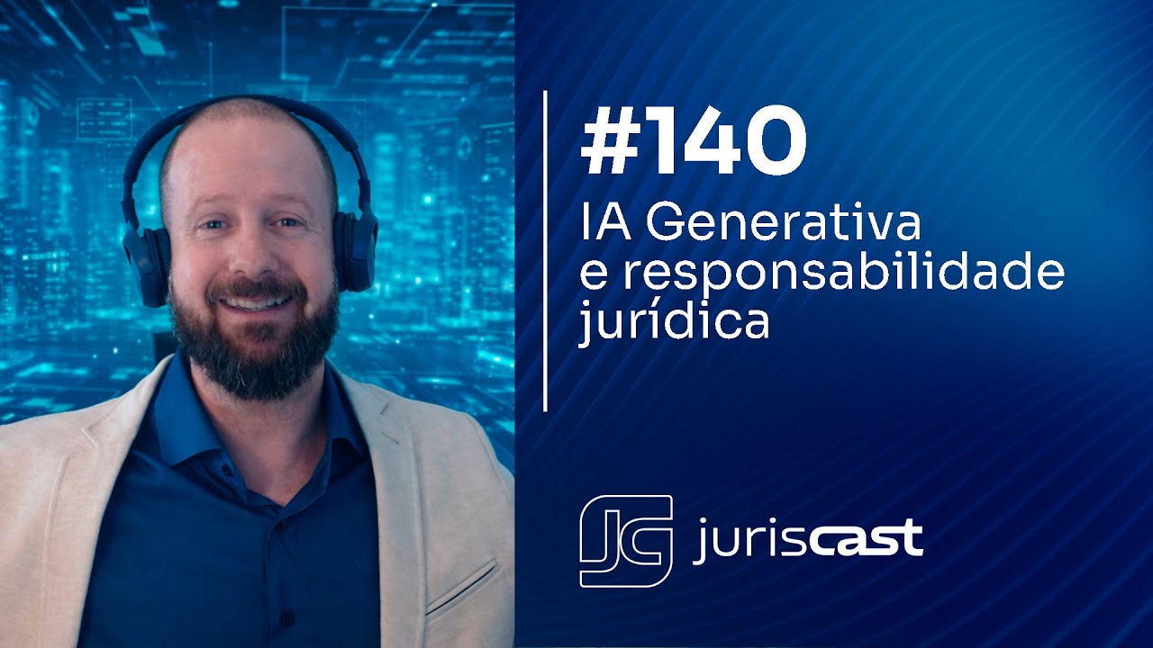 IA Generativa e responsabilidade jurídica, com Dra. Larissa Pigão