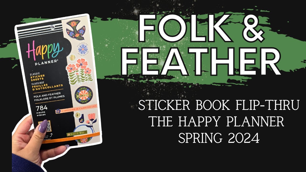 Folk and Feather | Sticker Book Flip-Thru | The Happy Planner Spring 2024