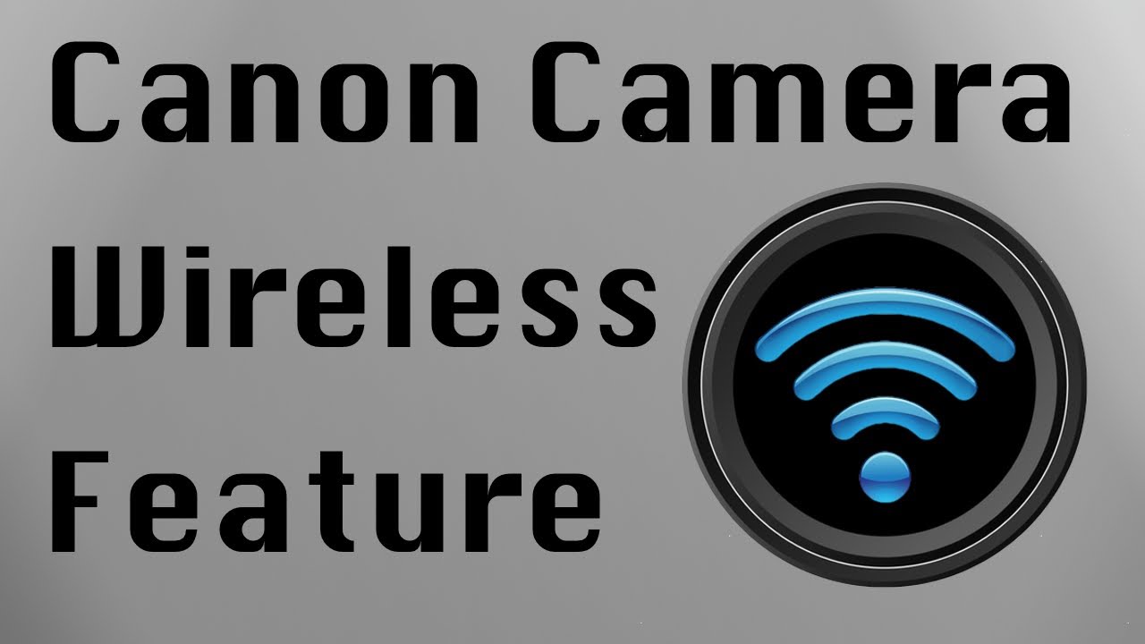Canon 70D Wireless Setup! - Smartphone Demo
