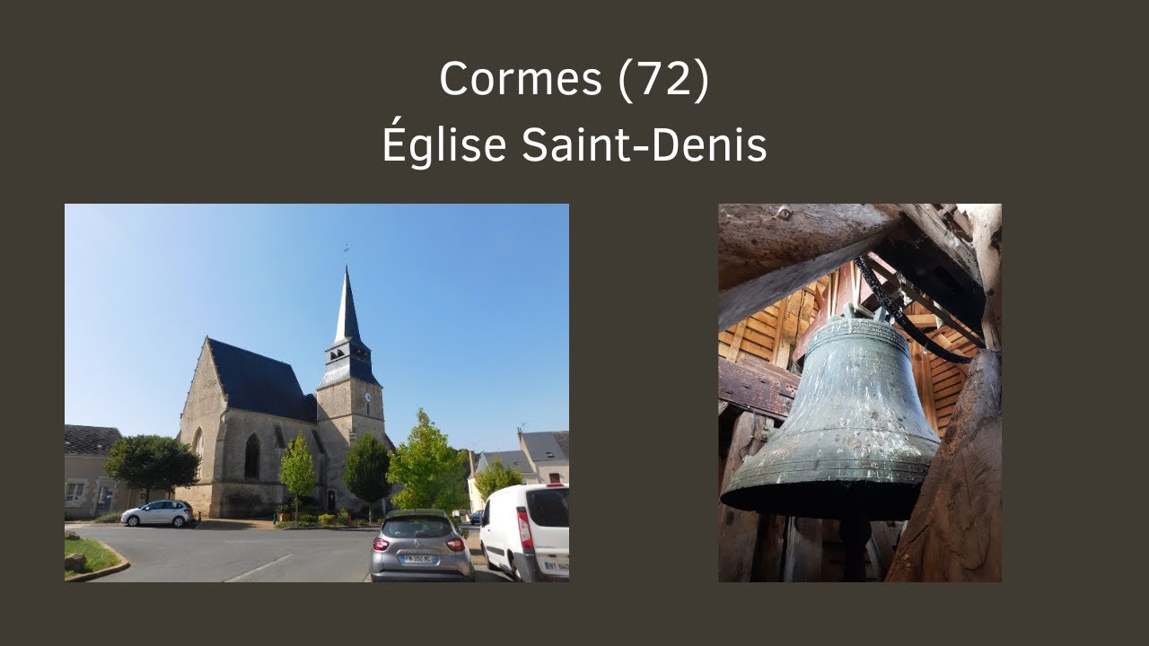 Cloche: Cormes (72) Église Saint-Denis