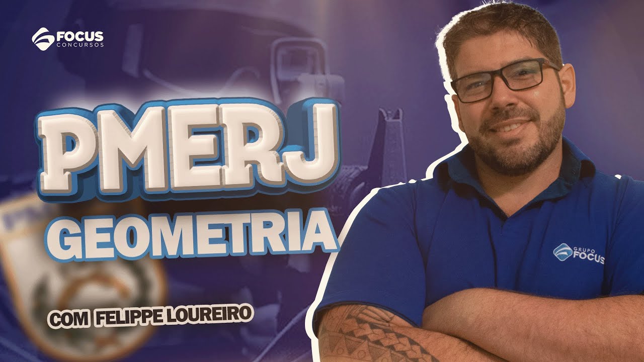 PMERJ: Geometria com Felippe Loureiro