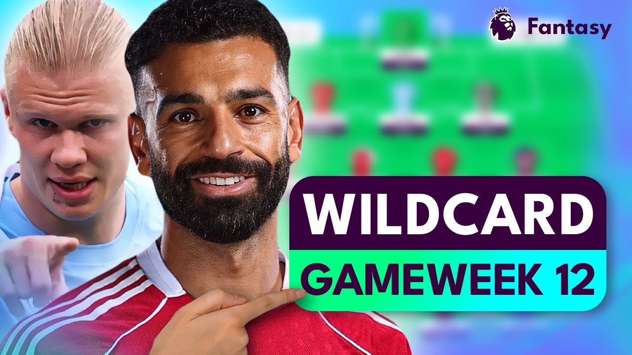 Команда Wildcard в GW12! | Стратегия драфта фишек Wildcard Салаха и Хааланда 📝 12-я игровая недел...