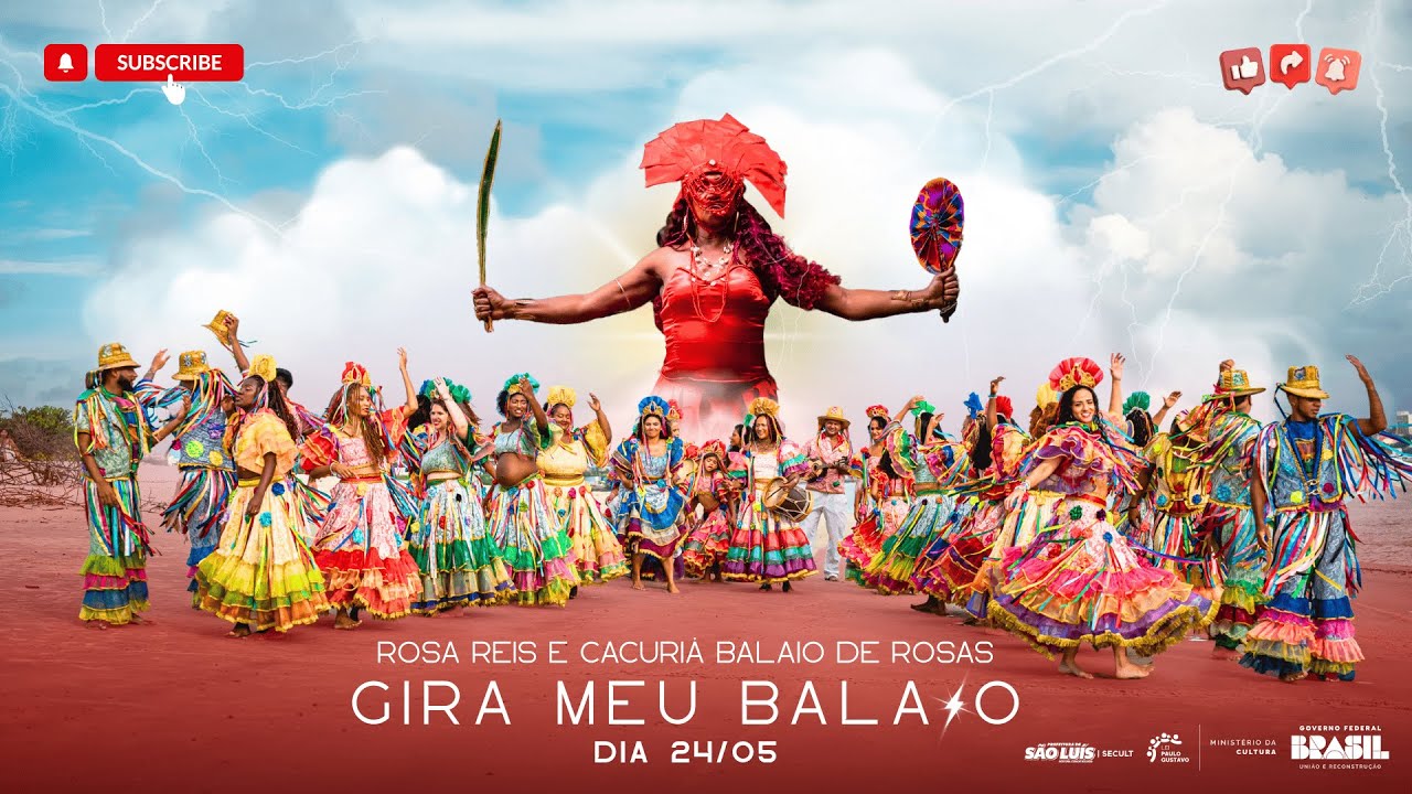 Cacuriá Balaio de Rosas e Rosa Reis - GIRA MEU BALAIO (Clipe Oficial)