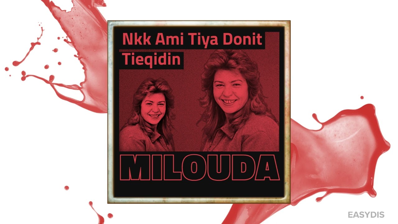Milouda - Issoul Lhal