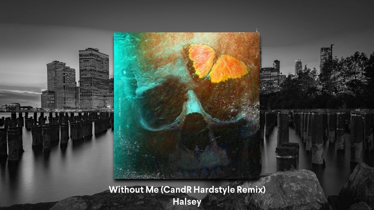 Halsey - Without Me (CandR Hardstyle Remix)