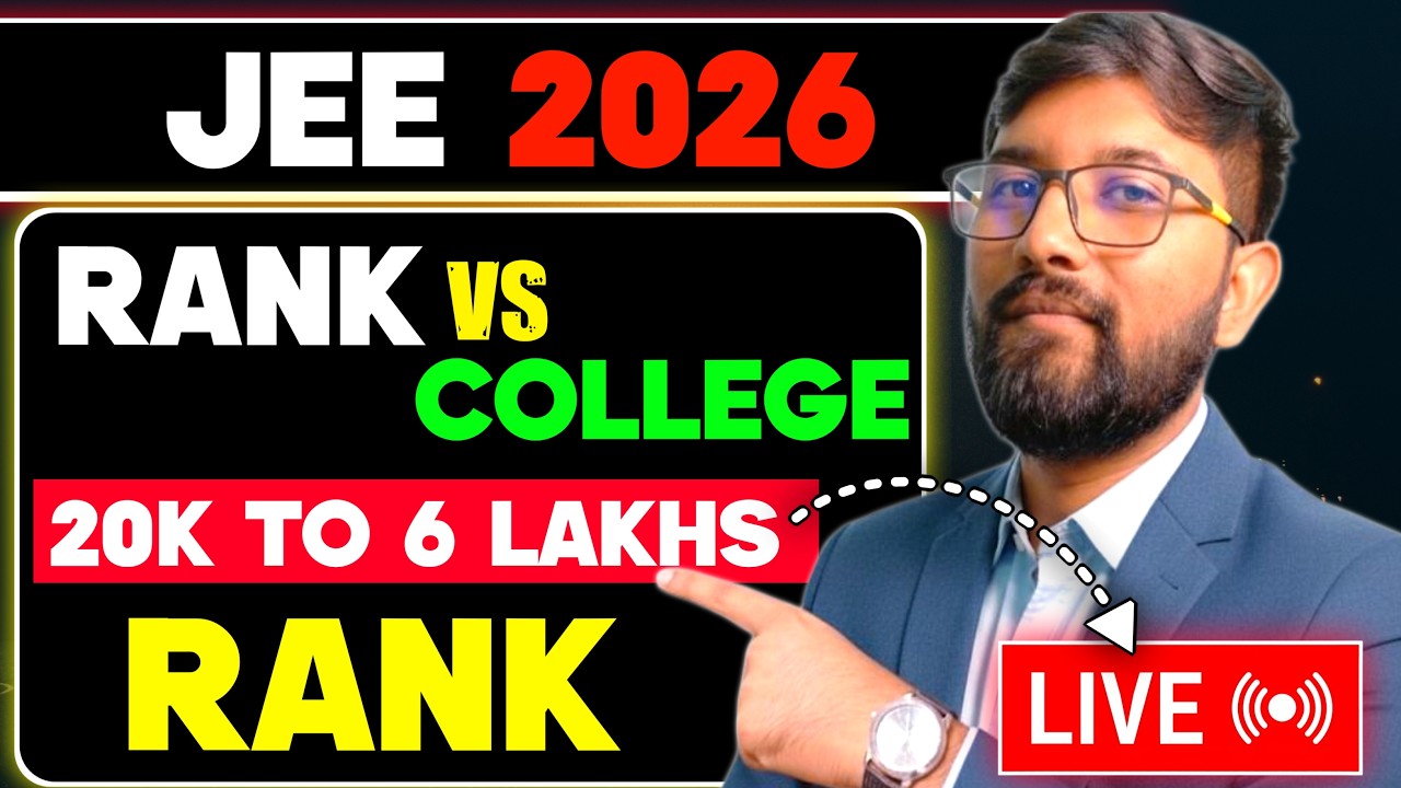 🚨JEE Main 2026 Result Out 🔥 Colleges at Your Rank (20K&ndash;6 Lakh) | Live Q&A