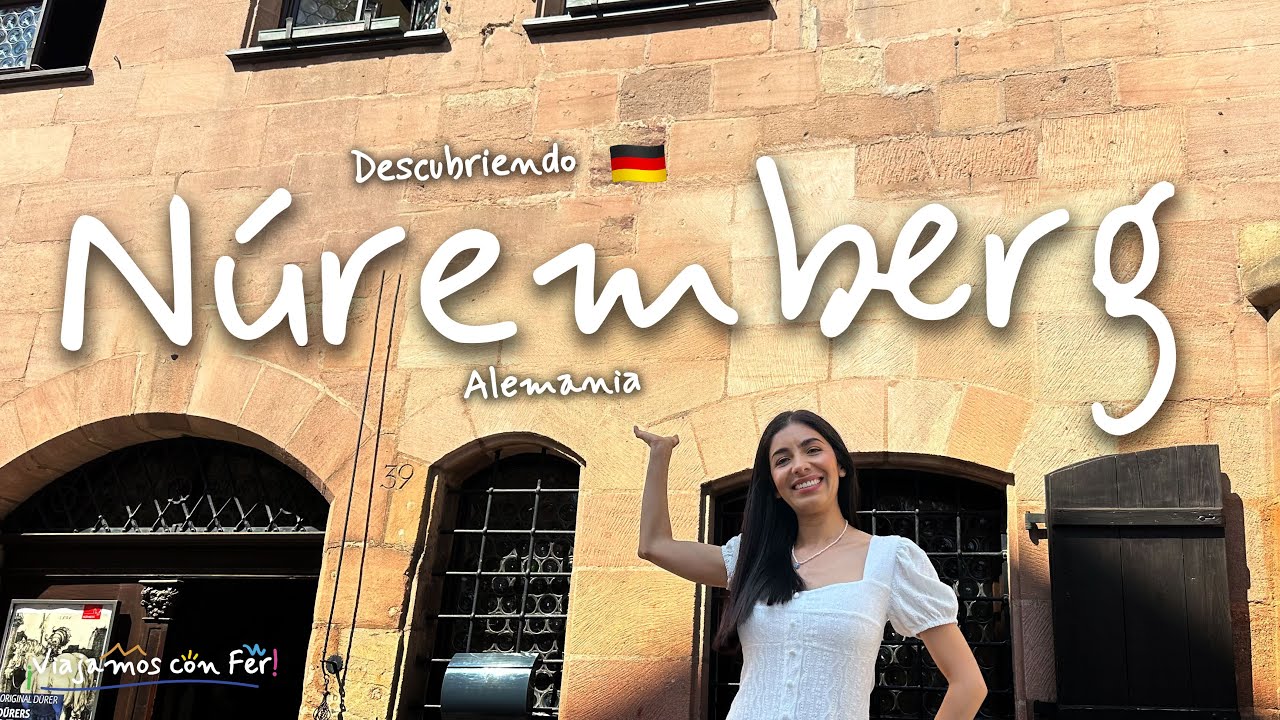 Descubriendo Nuremberg 🇩🇪 | ¡Viajamos con Fer!
