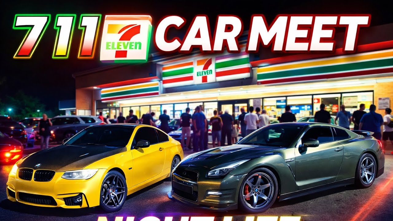 711 CAR MEET